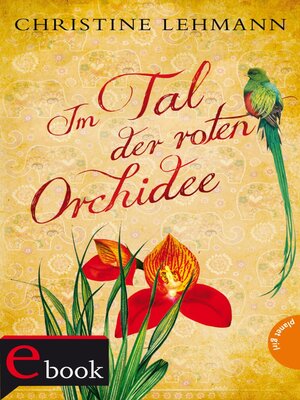cover image of Im Tal der roten Orchidee